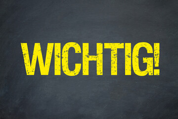 Wichtig!