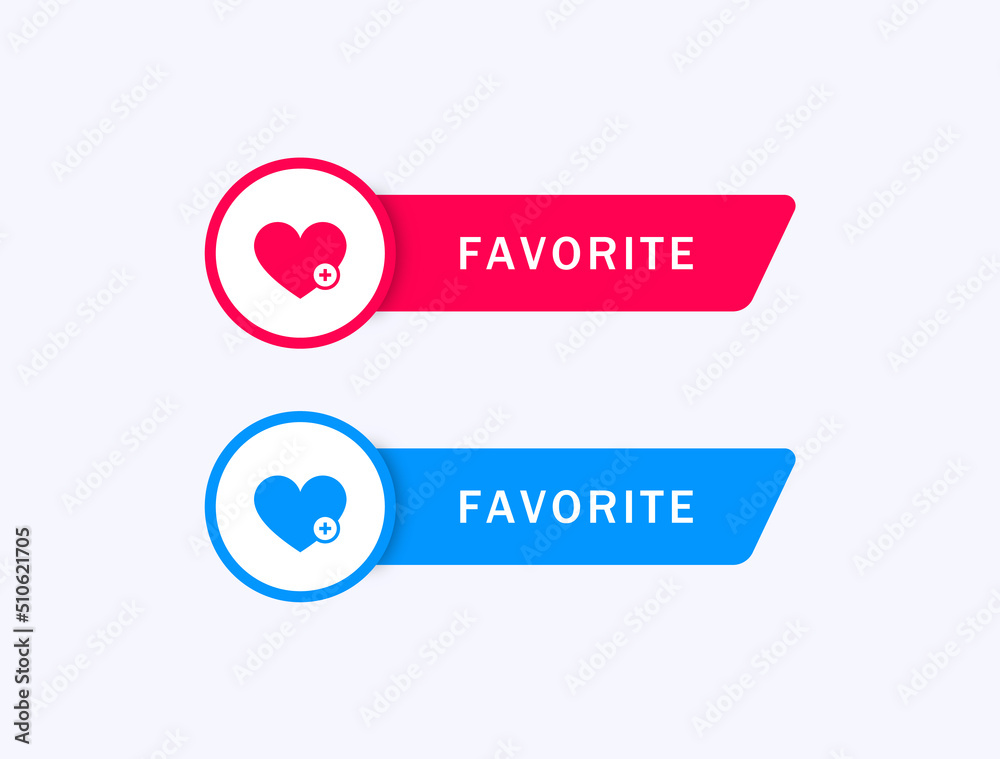 Poster Add to favorites label banner favorite button with heart plus icon symbol or save add favourite web buttons banners