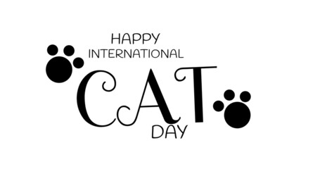 Illustrative image of paws and happy international cat day text over white background, copy space - Powered by Adobe