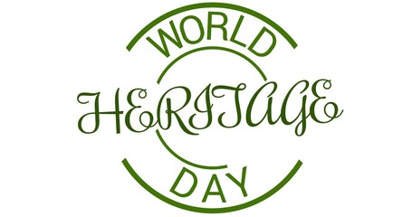 Illustration of green color world heritage day text on white background, copy space