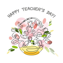 Happy Teacher's day card. Lettering and line art roses in basket with abstract spots. Minimalist illustration. 