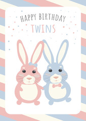 Baby birthday cards with cute bunny.  Sweet rabbit. Twins. happy birthday