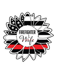 Sunflower firefighter svg, firefighter flag svg, fire department svg, thin red line svg, firefighter wife svg, firefighter mom svg
