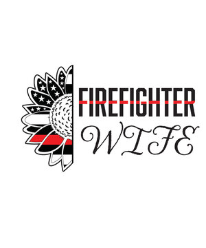 Sunflower firefighter svg, firefighter flag svg, fire department svg, thin red line svg, firefighter wife svg, firefighter mom svg
