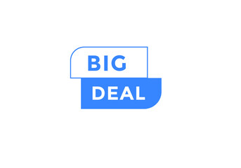 Big deal button. Big deal text web template. Modern web Banner template 
