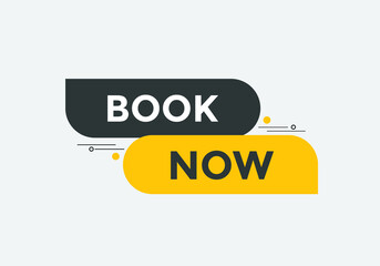 Book now button. Book now text web template. Modern web Banner template 