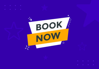 Book now button. Book now text web template. Modern web Banner template 