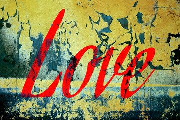 old wall with the word LOVE