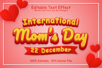 International Moms Day 22 December Editable Text Effect 3 Dimension Emboss Cartoon Style