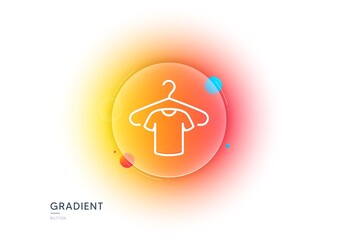 T-shirt line icon. Gradient blur button with glassmorphism. Tee shirt with hanger sign. Fabric sport wear symbol. Transparent glass design. T-shirt line icon. Vector