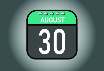Day 30 august. Calendar banner for August days. Calendar template with metal.
