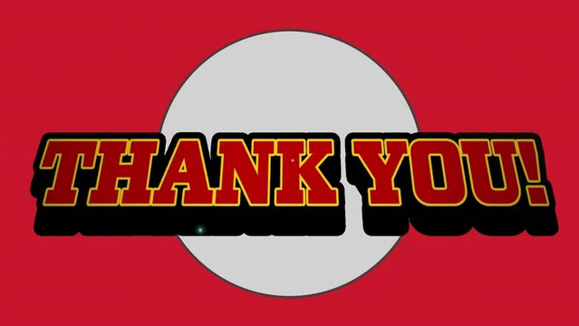 Animation of thank you over grey circle on red background