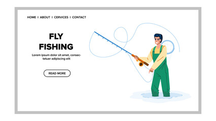 fly fishing vector. river fisherman, salmon fish tour, sport equipment fly fishing character. people flat cartoon illustration