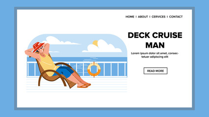 desk cruise man vector. sea travel, boat vacation, happy people desk cruise man character. people flat cartoon illustration