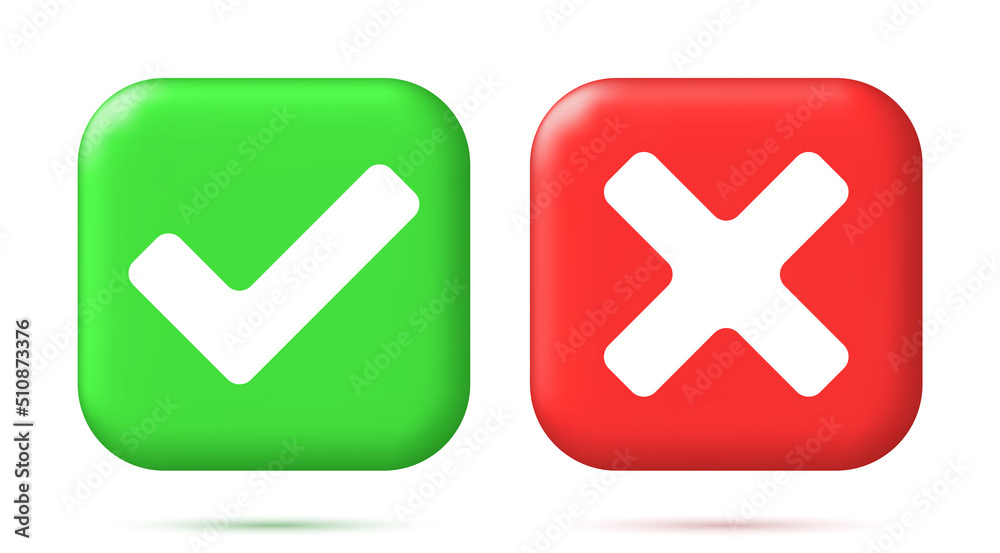 Poster 3d right and wrong button in square shape. green yes and red no correct incorrect sign. checkmark ti