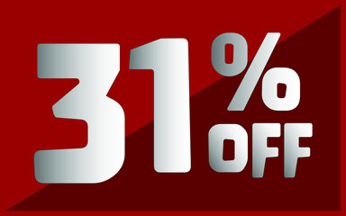 31 percent off. Red banner with white and gray typography for promotions and offers