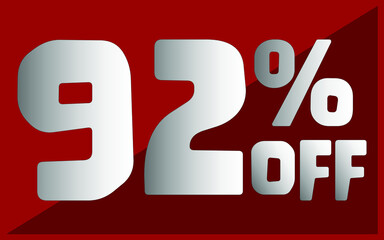 92 percent off. Red banner with white and gray typography for promotions and offers