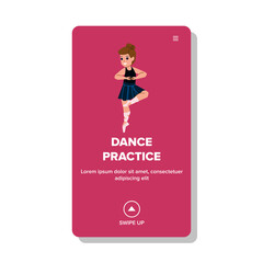 Dance Practice Making Schoolgirl Ballerina Vector. Ballet Dance Practice Motion Exercising Little Girl In Class Room Togetherness. Character Practicing Choreography Web Flat Cartoon Illustration