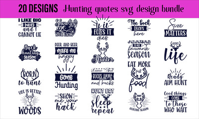 Hunting quotes SVG design bundle