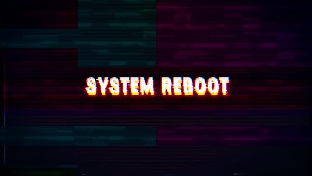 SYSTEM REBOOT text with Glitch pixel screen animation. VHS vignetted capture effect, Tv screen noise glitch, and transition effect