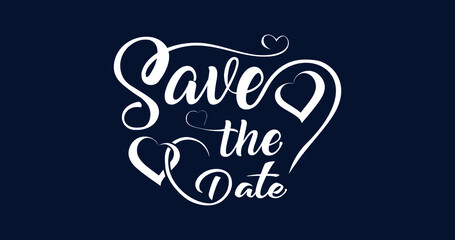 Save the date handwriting in white color with hearts symbol on the dark blue background. This vector suitable for wedding invitations and wedding card