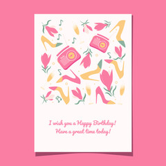 Birthday card in pink colors. Birthday card for female with a summer flower pattern and radio. Colored shoes and birthday champagne. Prepared greeting card. 