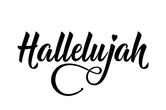 Hallelujah - black ink modern calligraphy lettering. Christian Bible religious phrase quote with heart. Vector illustration isolated on white background