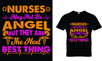 Nurses may not be angel T-shirt design template