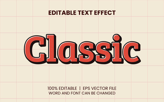 Classic Text Effect With 3d Style Editable Font