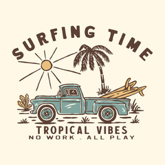 tropical illustration surf time design car vintage t shirt - obrazy, fototapety, plakaty