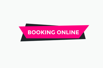 Booking online button. Online Booking
