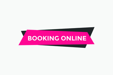 Booking online button. Online Booking
