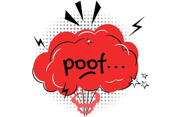 Poof - comic expression vector illustration text Smelling pop art comic book cartoon fart cloud flat style design Bad stink Toxic aroma smoke cloud isolated white background Symbols and sound effects