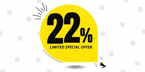 22% off limited special offer. Banner with twenty two percent discount on a yellow round tag