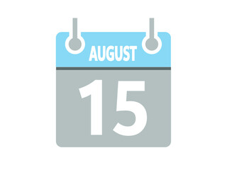 August 15. Vector flat daily calendar icon. Date, day, month and holiday for august.