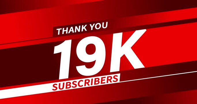 Thank you 19K subscribers modern animation banner design