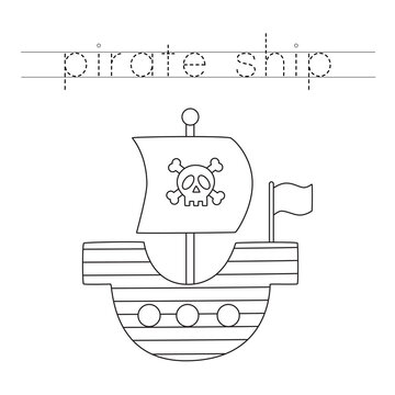 Trace the letters and color pirate ship. Handwriting practice for kids.