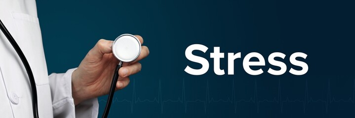 Stress. Arzt hält Stethoskop in Hand. Begriff steht daneben. Blauer Hintergrund mit EKG. Medizin