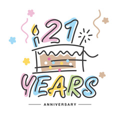 21 Years Anniversary handwritten typography lettering Greeting card with colorful big cake, sparkle firework, number, candle and confetti