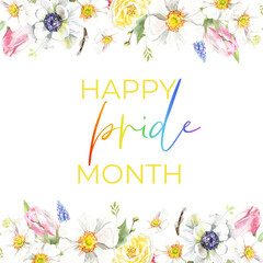 Watercolor floral frame Pride Month 2022 design, Happy Pride month background, LGBT,sexual minorities,gays and lesbians.Designer sign,logo, icon,flyer, party,against homosexual discrimination card diy