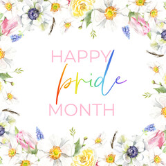 Watercolor floral frame Pride Month 2022 design, Happy Pride month background, LGBT,sexual minorities,gays and lesbians.Designer sign,logo, icon,flyer, party,against homosexual discrimination card diy