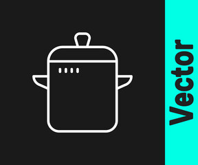 White line Cooking pot icon isolated on black background. Boil or stew food symbol. Vector