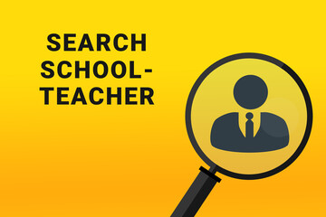 Schoolteacher career. Build a career concept. Schoolteacher working. Schoolteacher career text on yellow background. Loupe symbolizes job search. Wallpapers on theme jobs.