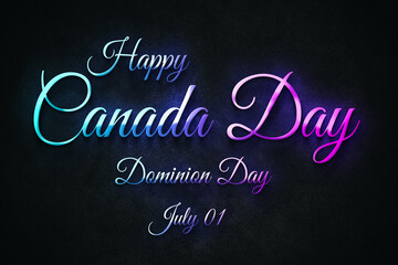 Obraz premium Happy Canada Day, Dominion Day, July 01. july Calendar on workplace neon Text Effect, Empty space for text