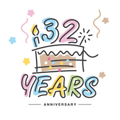 32 Years Anniversary handwritten typography lettering Greeting card with colorful big cake, sparkle firework, number, candle and confetti