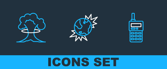 Set line Walkie talkie, Nuclear explosion and Bomb explosive planet earth icon. Vector