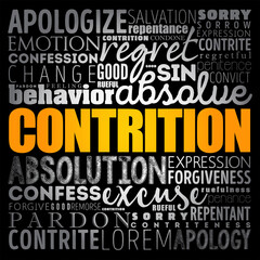 Contrition - the state of feeling remorseful and penitent, word cloud concept background
