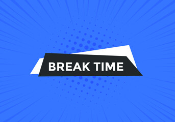 Break time text button. Web button template time break
