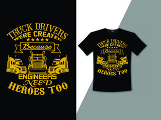 t shirt design, truck driver t shirt design, creative graphic t shirt design, typography t shirt design,driving t shirt design