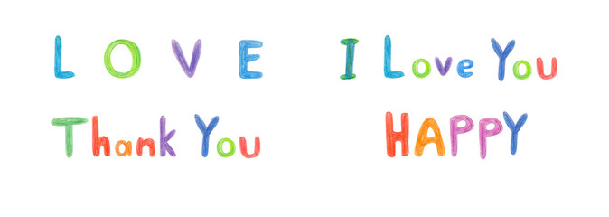 Hand drawn lettering isolated on white background. Handwritten message. LOVE. I love you. Thank you. HAPPY. Can be used as a print on t-shirts and bags, for cards, banner or poster. 